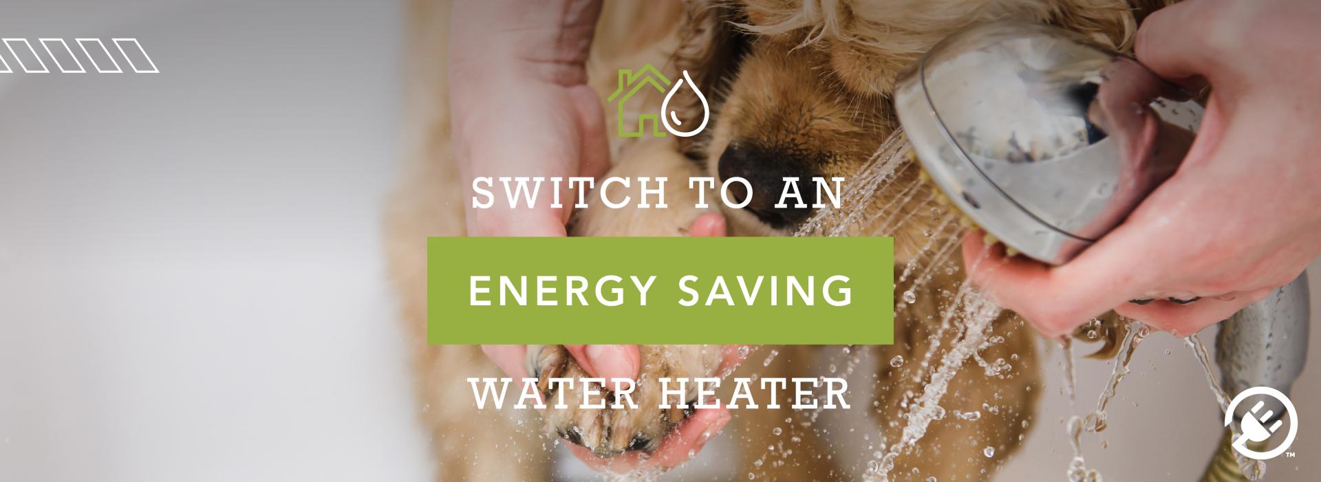 Energy Saving Water Heaters